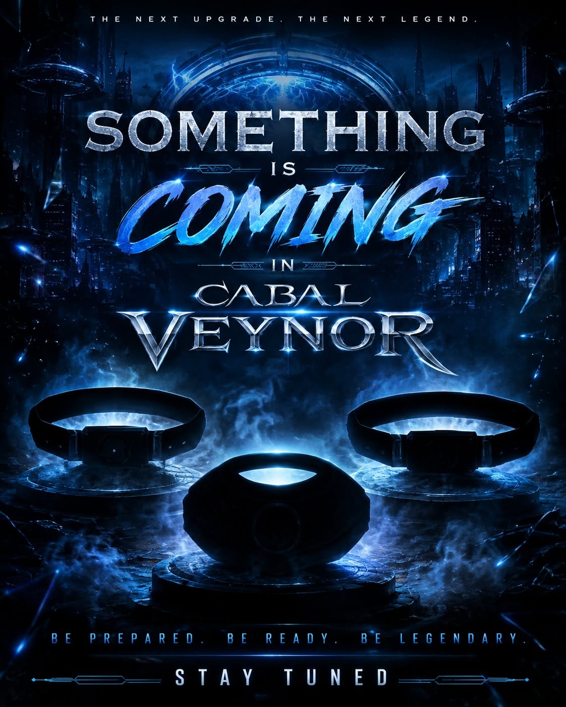 🚨 SOMETHING IS COMING TO CABAL VEYNOR… 🚨